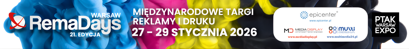 RemaDays Warsaw – Międzynarodowe Targi Reklamy i Druku 2026 w Ptak Warsaw Expo, 27–29 stycznia